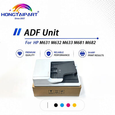 واحد ADF تغذیه پایدار بدون جم برای HP M631 M632 M633 M681 M682